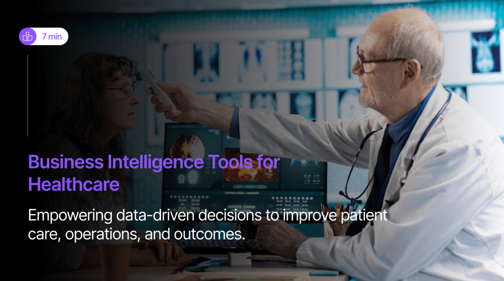 Business Intelligence Tools for Healthcare min