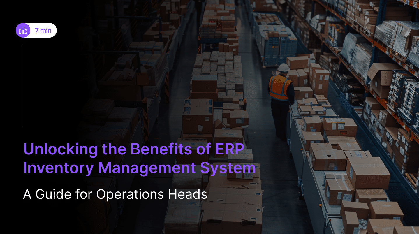 Benefits of ERP inventory management system