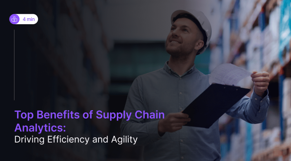 benefits of supply chain analytics